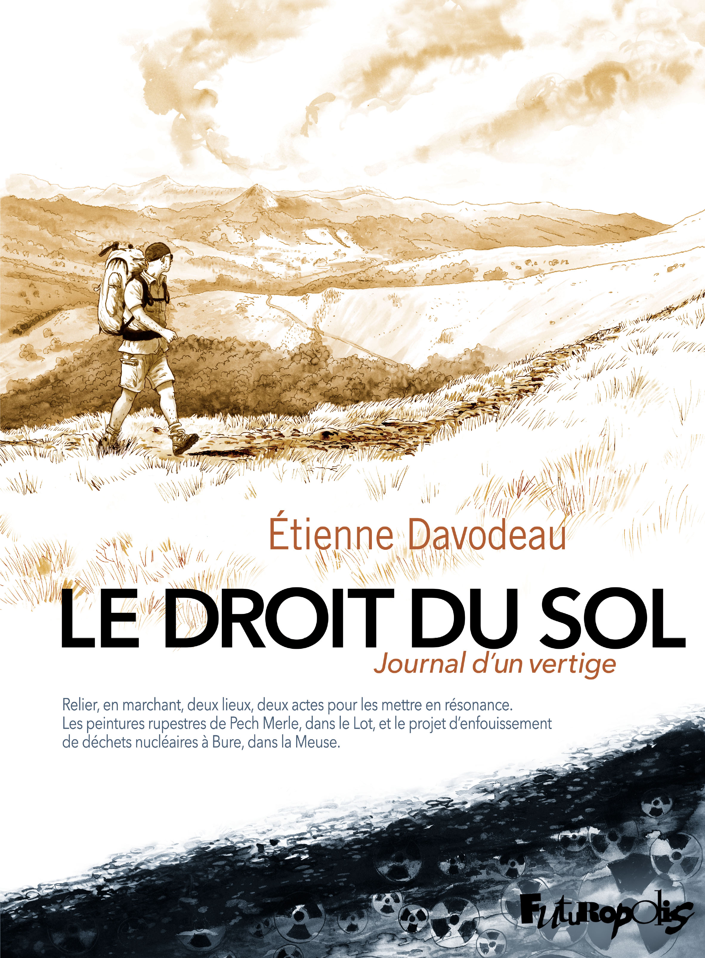 Étienne Davodeau: Le Droit du sol (Hardcover, français language, 2021, FUTUROPOLIS)