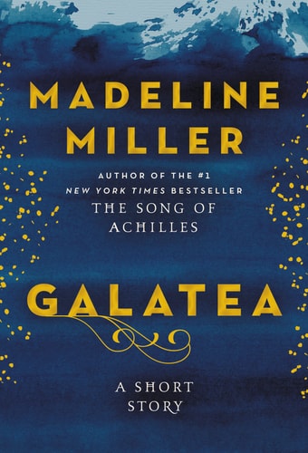 Madeline Miller: Galatea (2022, HarperCollins Publishers)