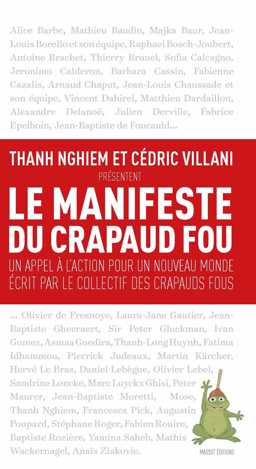 Thanh Nghiem, Cédric Villani: Le manifeste du crapaud fou (French language, 2017)