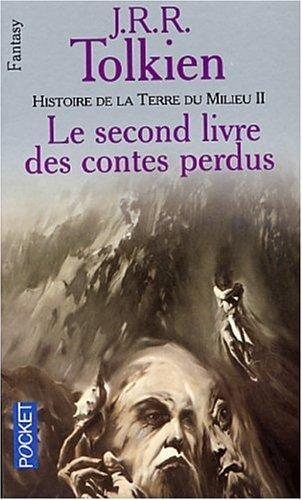 J.R.R. Tolkien, Christopher Tolkien: Histoire de la Terre du Milieu Tome 2 (French language, 2001)