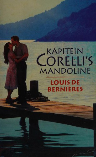 Louis de Bernières: Kapitein Corelli's Mandoline (Dutch language, 2001, De Arbeiderspers)