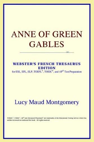 ICON Reference: Anne of Green Gables (2006, ICON Reference)