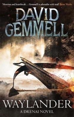 David Gemmell: Waylander