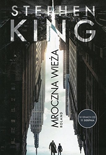 Stephen King, Stephen King(duplicate): Mroczna Wieza. Tom 1. Roland (Hardcover, 2017, Albatros)