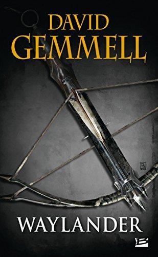 David Gemmell: Waylander (French language, 2014)