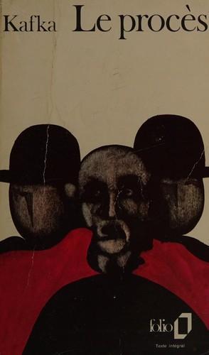 juan bravo, David Wyllie, Mike Mitchell, Franz Kafka, Edibooks, Scott Brick, Andrea Gouveia, Edibook, Maisha Books, José Rafael Hernández Arias: Le Procès (French language, 1974)