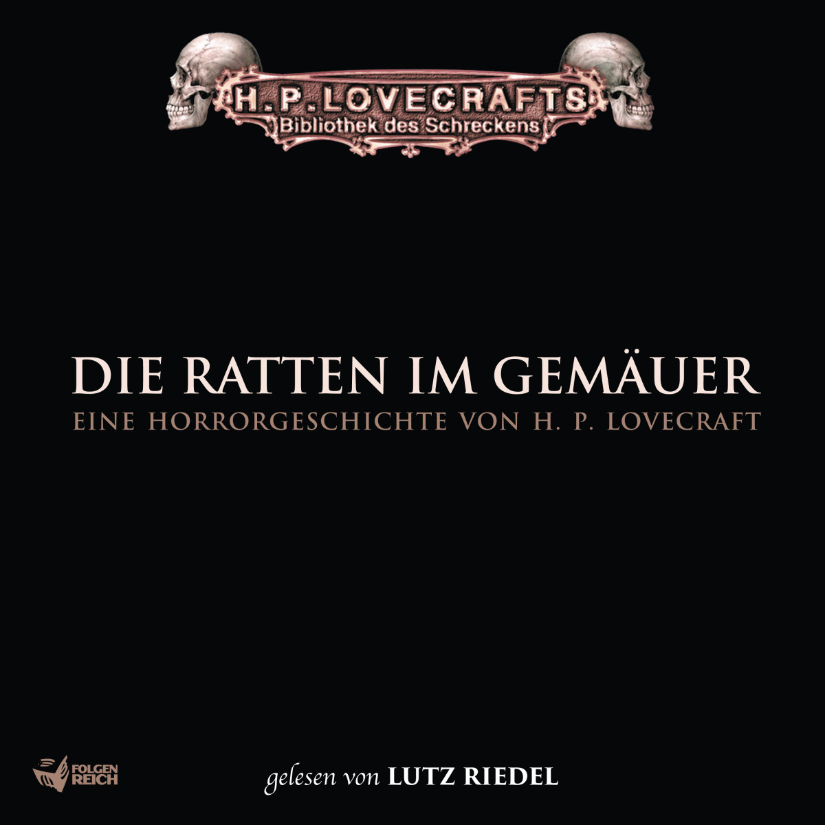 H. P. Lovecraft: Die Ratten im Gemäuer (AudiobookFormat, German language, 2018, Folgenreich)